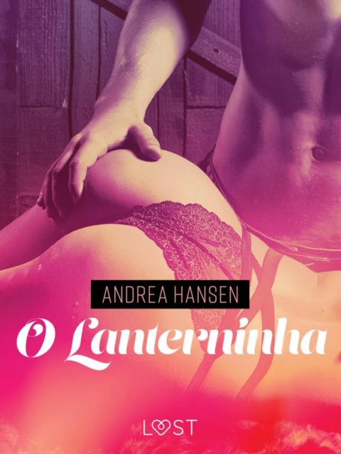E-kniha O Lanterninha - Conto Erotico Hansen Andrea Hansen