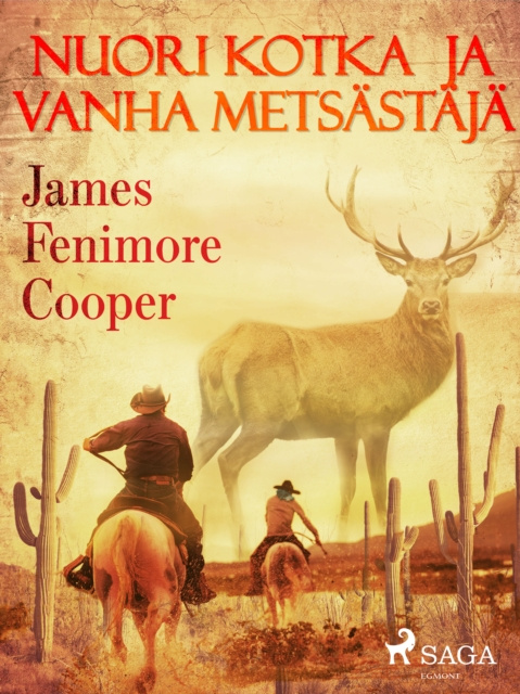 E-kniha Nuori kotka ja vanha metsastaja Cooper James Fenimore Cooper