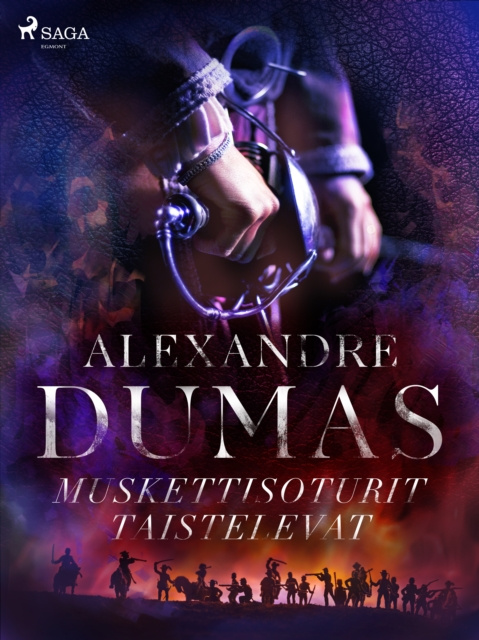 E-book Muskettisoturit taistelevat Dumas Alexandre Dumas