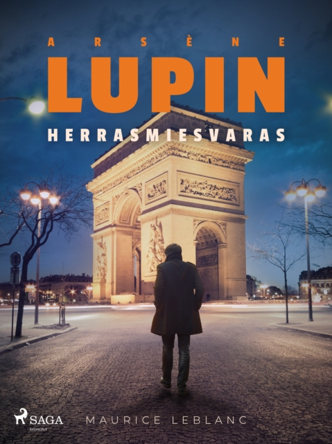 E-kniha Arsene Lupin, herrasmiesvaras Leblanc Maurice Leblanc