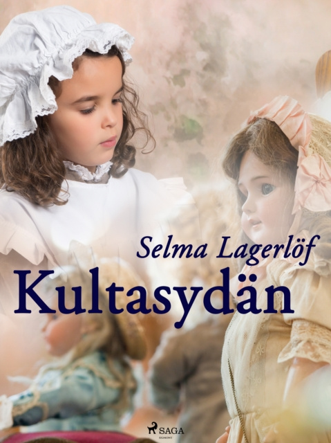 Libro elettronico Kultasydan Lagerlof Selma Lagerlof