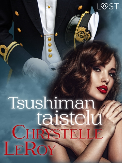 E-book Tsushiman taistelu - eroottinen novelli Leroy Chrystelle Leroy