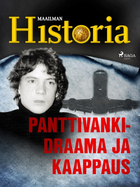 E-kniha Panttivankidraama ja kaappaus Historia Maailman Historia