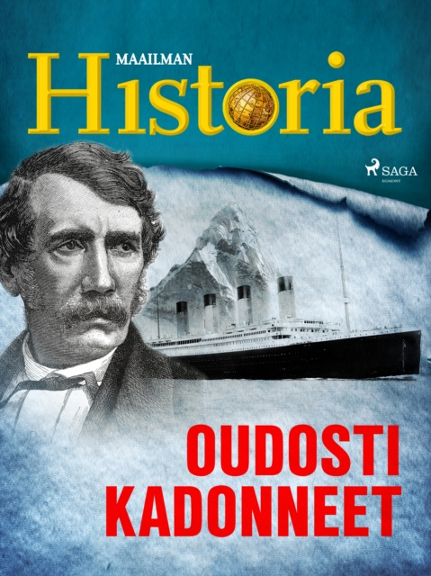 E-book Oudosti kadonneet Historia Maailman Historia