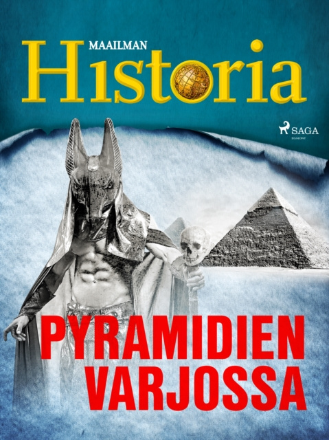 E-kniha Pyramidien varjossa Historia Maailman Historia