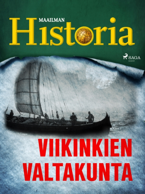 E-kniha Viikinkien valtakunta Historia Maailman Historia