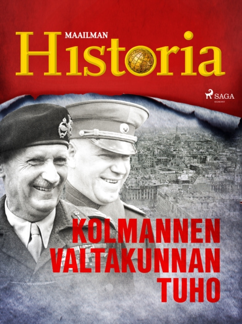 E-knjiga Kolmannen valtakunnan tuho Historia Maailman Historia
