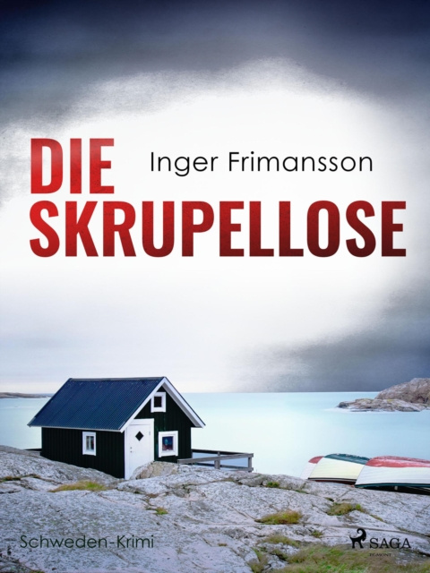E-kniha Die Skrupellose - Schweden-Krimi Inger Frimansson