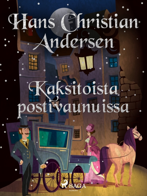 E-book Kaksitoista postivaunuissa Andersen H. C. Andersen