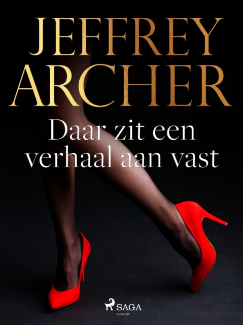 E-book Daar zit een verhaal aan vast Jeffrey Archer