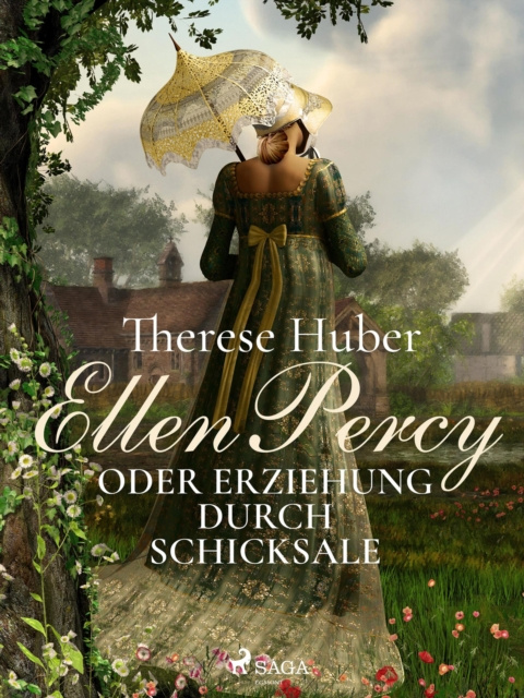 E-book Ellen Percy oder Erziehung durch Schicksale Therese Huber
