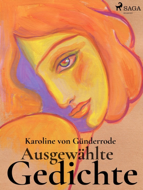 E-book Ausgewahlte Gedichte Karoline von Gunderrode