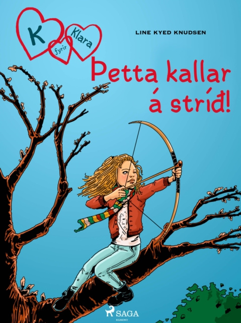 E-kniha K fyrir Klara 6 - etta kallar a stri Line Kyed Knudsen