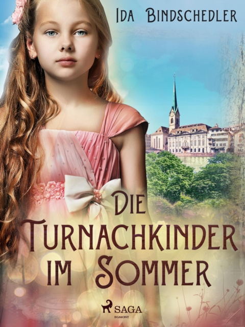 E-kniha Die Turnachkinder im Sommer Ida Bindschedler