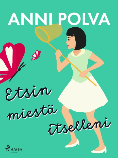 E-Book Etsin miesta itselleni Polva Anni Polva