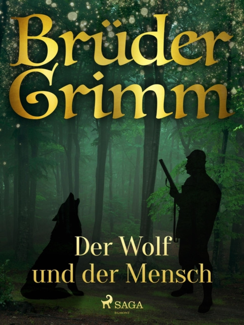 E-book Der Wolf und der Mensch Bruder Grimm