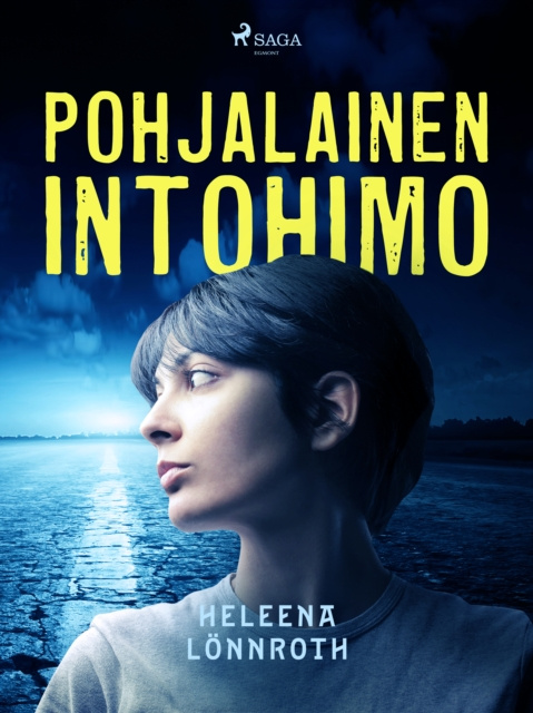 E-book Pohjalainen intohimo Lonnroth Heleena Lonnroth