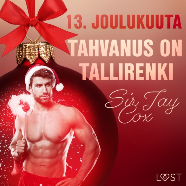 E-book 13. joulukuuta: Tahvanus on tallirenki - eroottinen joulukalenteri Cox Sir Jay Cox