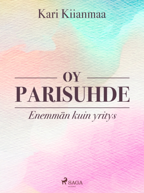 E-book Oy parisuhde: enemman kuin yritys Kiianmaa Kari Kiianmaa