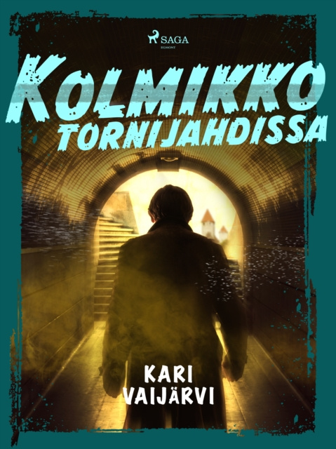 E-book Kolmikko tornijahdissa Vaijarvi Kari Vaijarvi