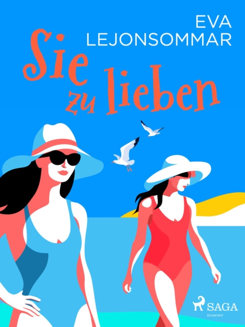 E-Book Sie zu lieben Eva Lejonsommar