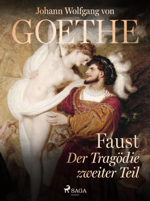 E-book Faust - Der Tragodie zweiter Teil Johann Wolfgang von Goethe