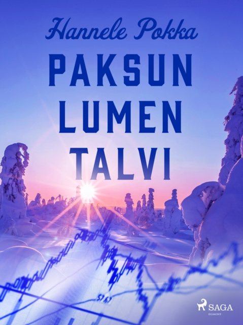 E-book Paksun lumen talvi Pokka Hannele Pokka
