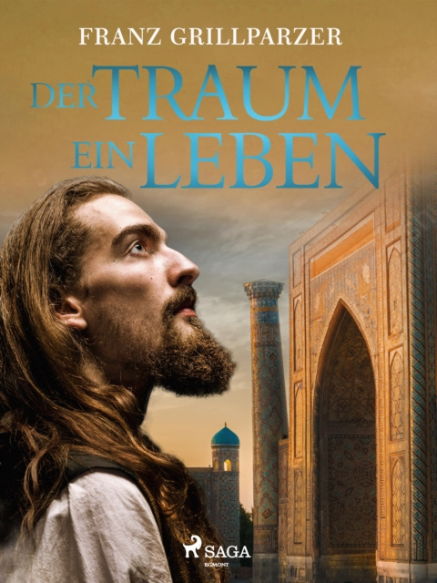 Libro electrónico Der Traum ein Leben Franz Grillparzer