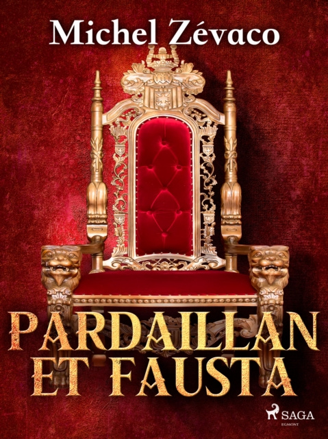 E-book Pardaillan et Fausta Michel Zevaco