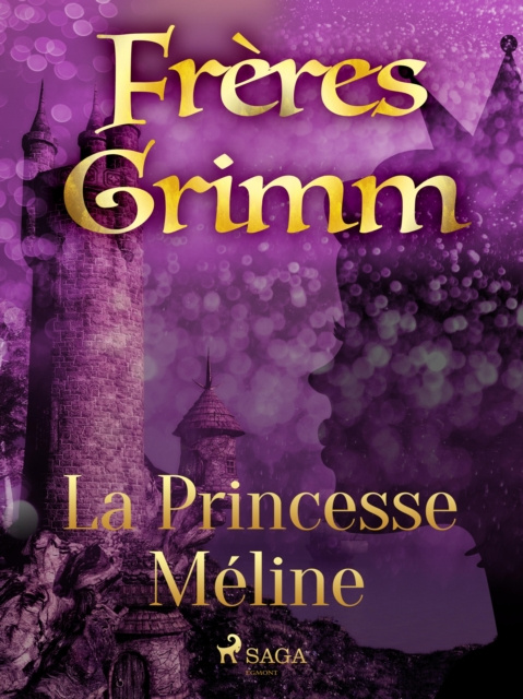 E-book La Princesse Meline Brothers Grimm