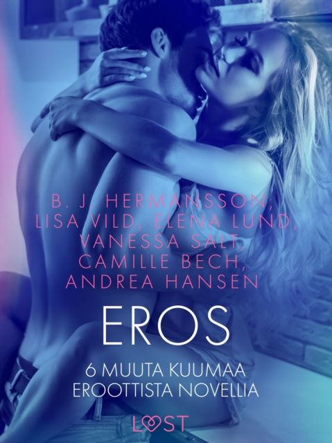 E-kniha Eros - 6 muuta kuumaa eroottista novellia Hansen Andrea Hansen