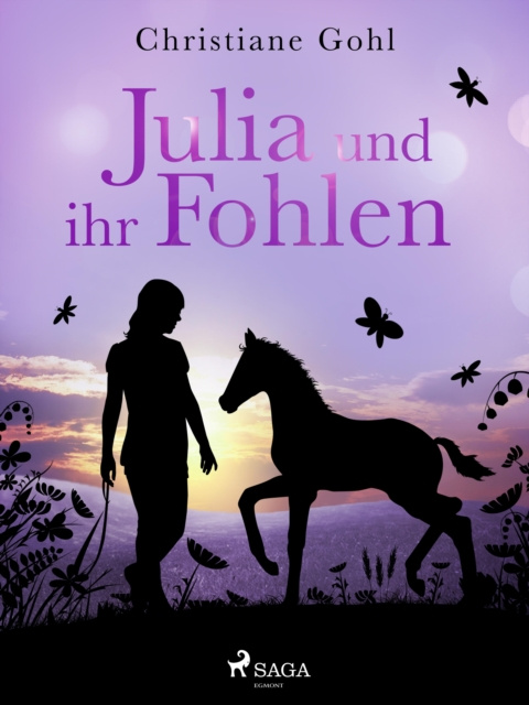 E-kniha Julia und ihr Fohlen Christiane Gohl