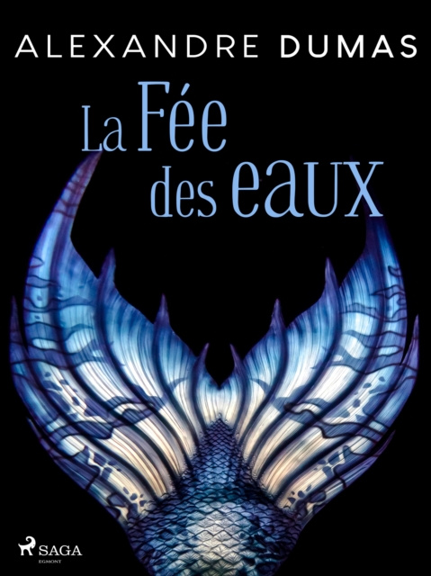 E-book La Fee des eaux Alexander Dumas