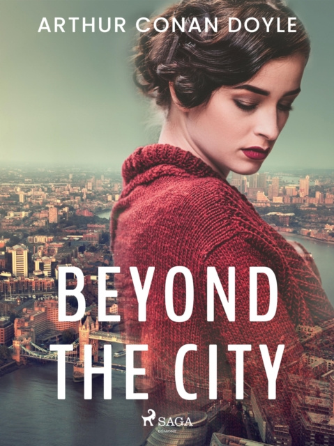 E-book Beyond the City Arthur Conan Doyle