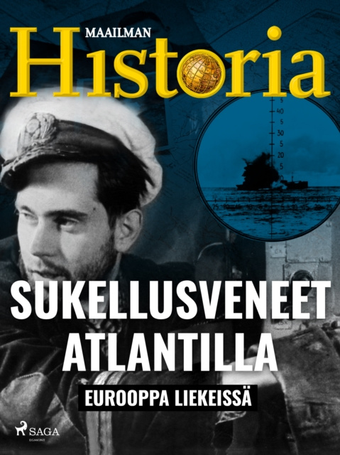 E-kniha Sukellusveneet Atlantilla Historia Maailman Historia