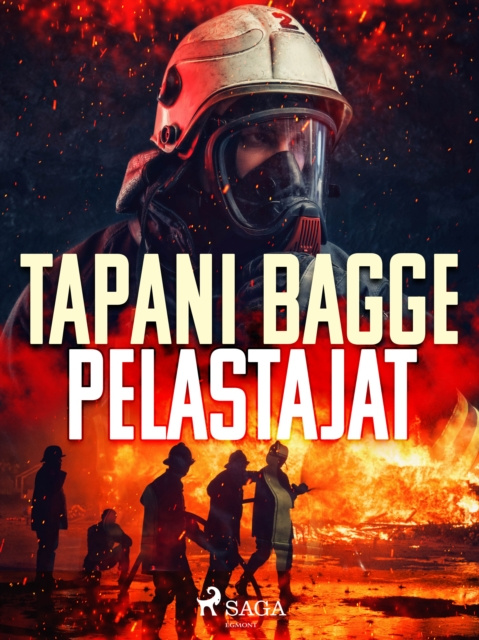 E-book Pelastajat Bagge Tapani Bagge