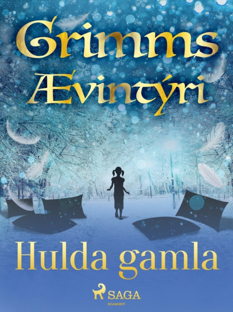 E-kniha Hulda gamla GrimmsbraeÃ°ur GrimmsbraeÃ°ur