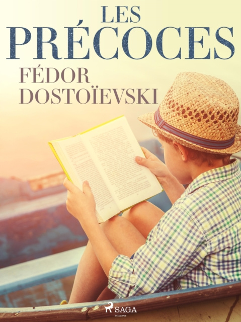 E-Book Les Precoces Fyodor Dostoevsky