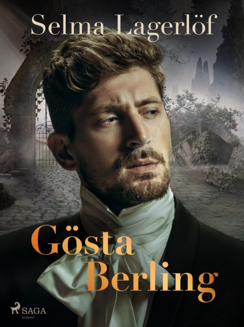 Libro electrónico Gosta Berling Lagerlof Selma Lagerlof