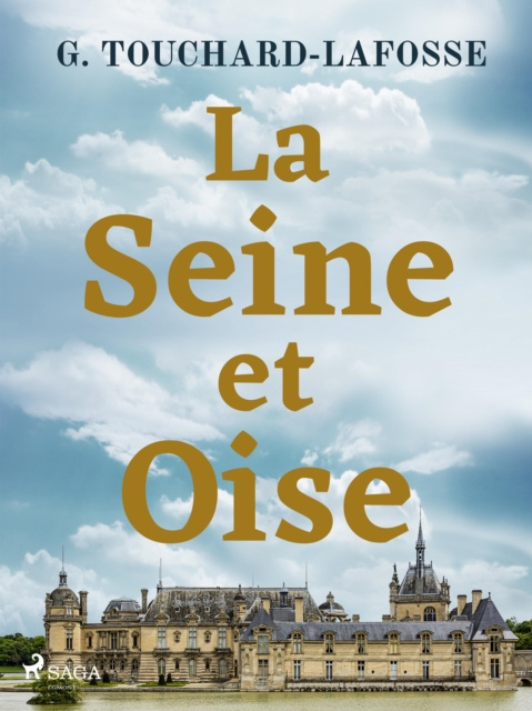 E-book La Seine-et-Oise Georges Touchard-Lafosse
