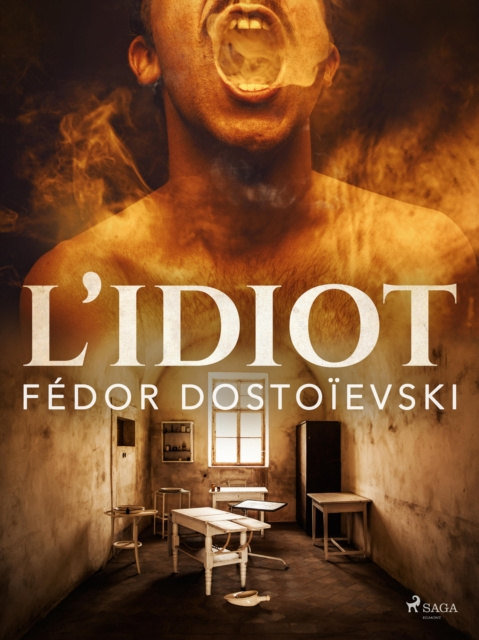 E-book L'Idiot Fyodor Dostoevsky