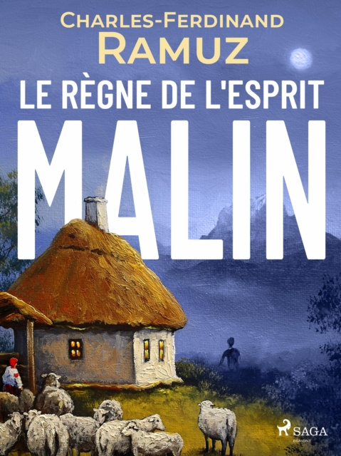 E-kniha Le Regne de l'Esprit Malin Charles Ferdinand Ramuz