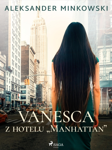 E-kniha Vanesca z hotelu &quote;Manhattan&quote; Aleksander Minkowski