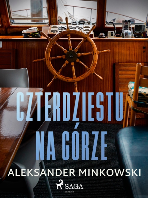 E-kniha Czterdziestu na gorze Aleksander Minkowski