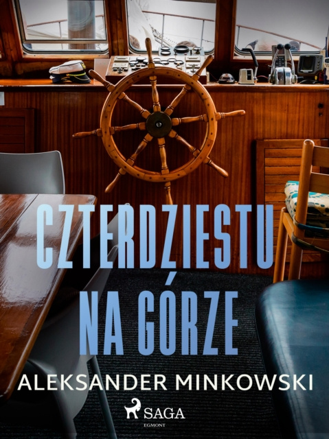 E-book Czterdziestu na gorze Aleksander Minkowski