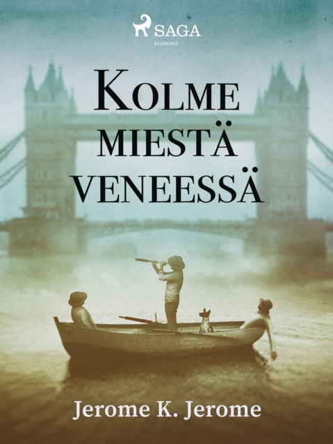 E-Book Kolme miesta veneessa Jerome Jerome K. Jerome