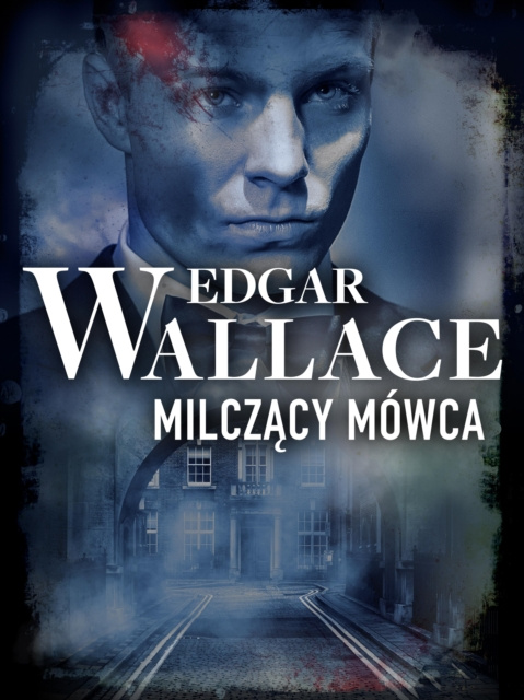 E-book Milczacy mowca Edgar Wallace