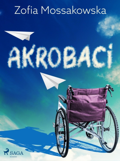 E-kniha Akrobaci Zofia Mossakowska