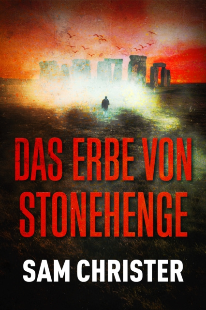E-kniha Das Erbe von Stonehenge Sam Christer