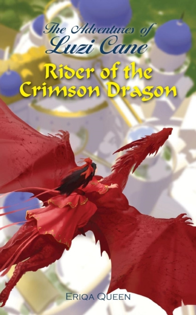 E-kniha Rider of the Crimson Dragon Eriqa Queen